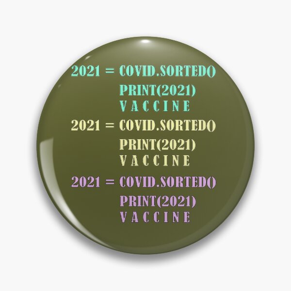 Item preview, The code text 2021 = COVID.SORTED PRINT(2021) VACCINE text on the dark green backgound designed and sold by IraNiva.