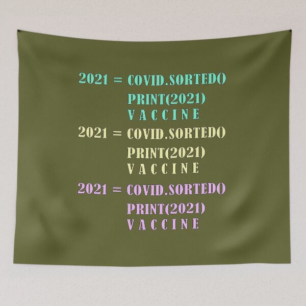 Item preview, The code text 2021 = COVID.SORTED PRINT(2021) VACCINE text on the dark green backgound designed and sold by IraNiva.