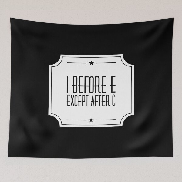Item preview,  I before e except after c designed and sold by Kpnuts1.