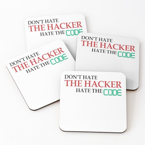 Item preview, Don't Hate The Hacker Hate The Code Hacking Gift designed and sold by Mesyo.