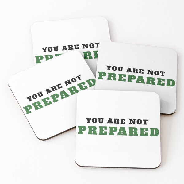 Item preview, You are not prepared designed and sold by halfslide.