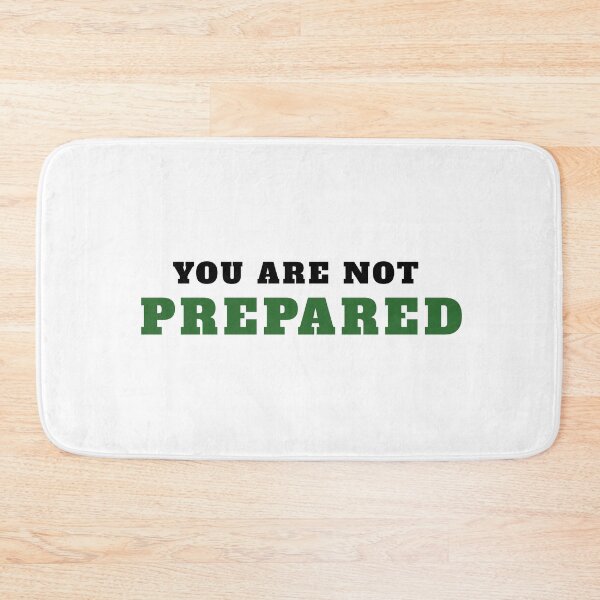 Item preview, You are not prepared designed and sold by halfslide.