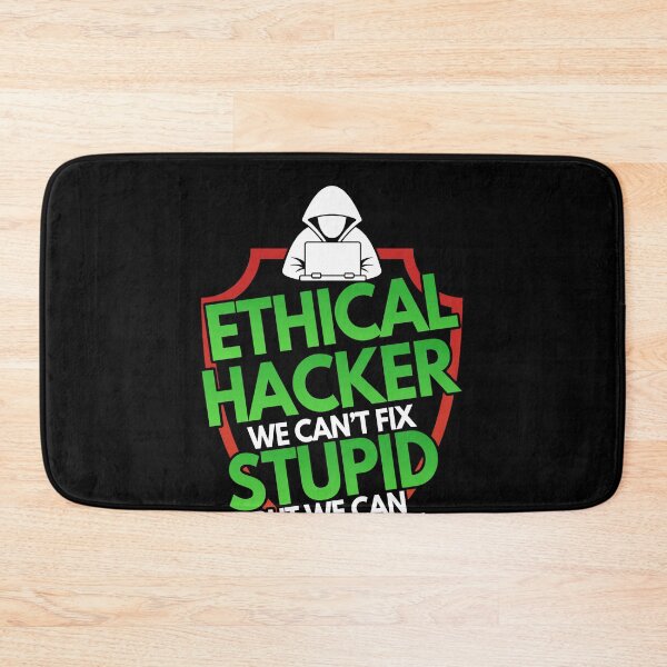 Item preview, Ethical Hacker We Can't Fix Stupid But Charge For designed and sold by Mesyo.