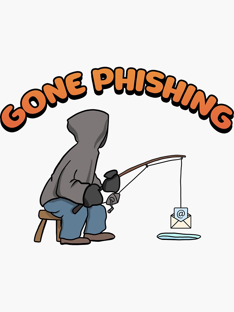 Gone Phishing Hacking Computer Hacker Gift Sticker for Sale by