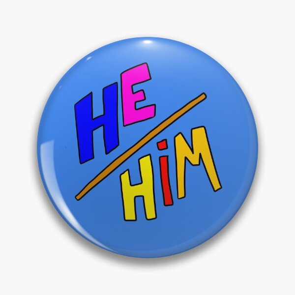 Item preview, he/him pronouns! designed and sold by squiddybonez.