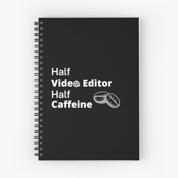 Item preview, Half Video Editor Half Caffeine designed and sold by CJacobsDesigns.