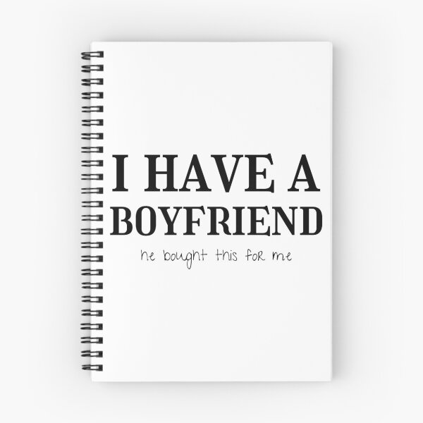 Item preview, I have a boyfriend, he bought this for me designed and sold by creativehipp0.