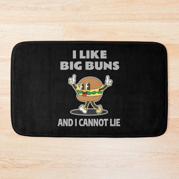 Item preview, I Like Big Buns And I Cannot Lie - Vegetarian designed and sold by molamode.