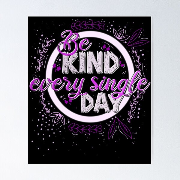 Item preview, Be Kind Every Day Positive Saying Pink designed and sold by AOCreativeProd.