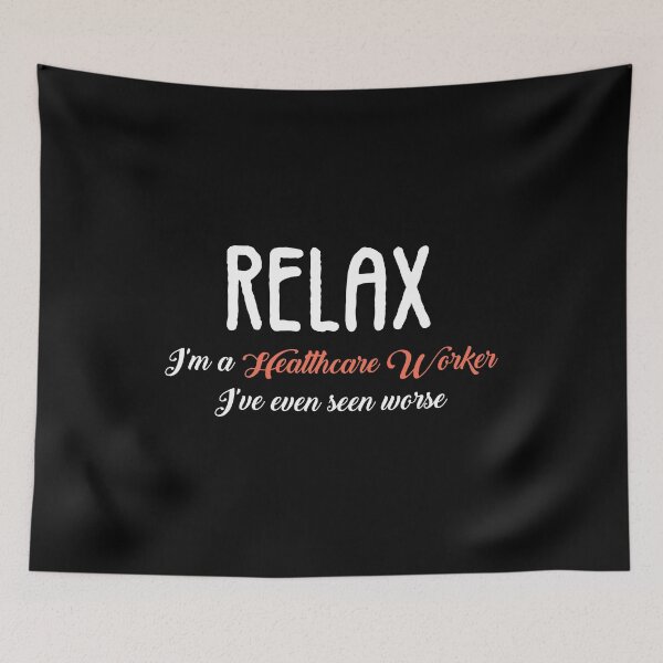 Item preview, Relax I'm I Am a Social Worker I've Seen Worse  designed and sold by 2blackcherries.