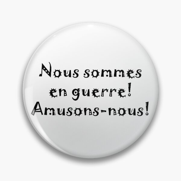 Item preview, We're at war, let's have fun (Black lettering) designed and sold by Martin Boisvert.