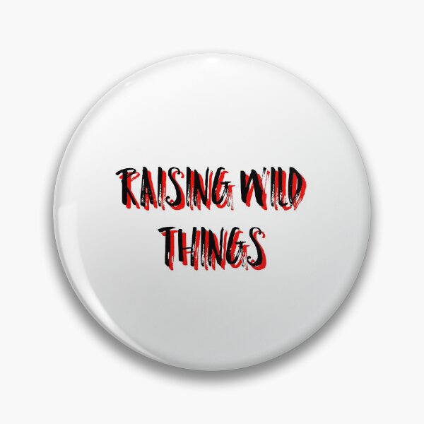 Item preview, Raising Wild Things designed and sold by GAR5.