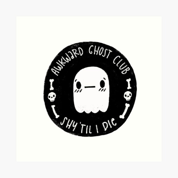 Awkward Ghost Club Black Art Print