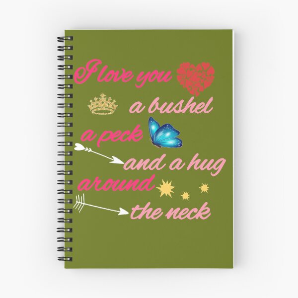 Item preview, I Love You A Bushel A Peck And A Hug Around The Neck designed and sold by Zavola.