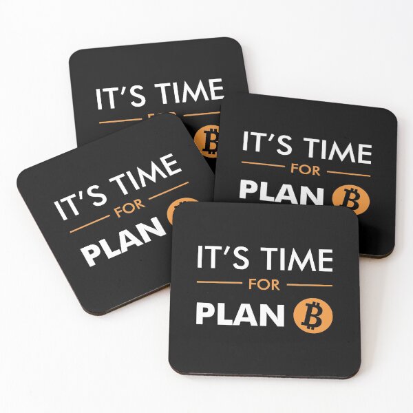 Item preview, It's time for Plan B Bitcoin  designed and sold by pannolinno.