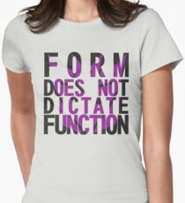 Form vs Function Women's Fitted T-Shirt