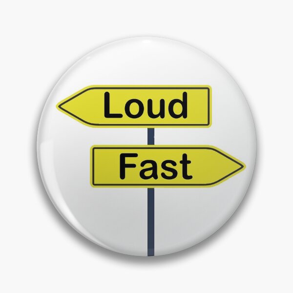 Item preview, loud not fast loud not fast designed and sold by Elonshop.