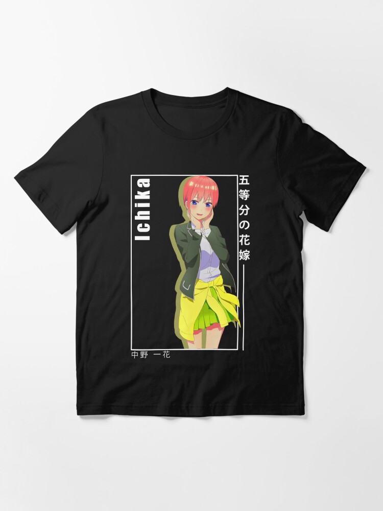 Ichika nakano - 5 toubun no hanayome Essential T-Shirt for Sale by  ice-man7