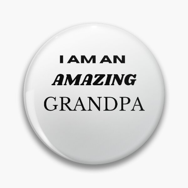 Item preview, I am an amazing grandpa designed and sold by Lbrouks.