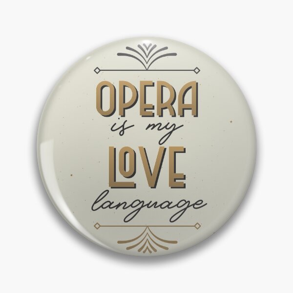 Item preview, Opera is My Love Language designed and sold by ForStrong.