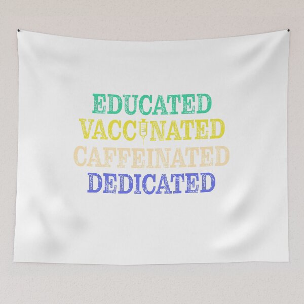 Item preview, Educated Vaccinated Caffeinated Dedicated t-shirt  designed and sold by Perfectstyles.