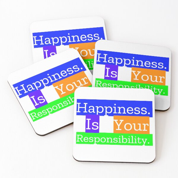 Item preview, happiness is your responsibility designed and sold by MXanwar.