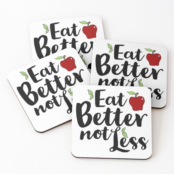 Item preview, Eat Better Not Less designed and sold by tristahx.