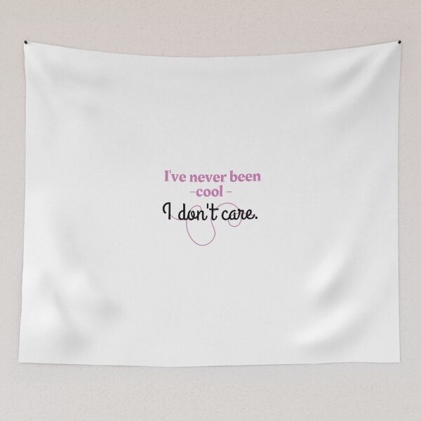 Item preview, i've never been cool i don't care designed and sold by Art Wear Nation.