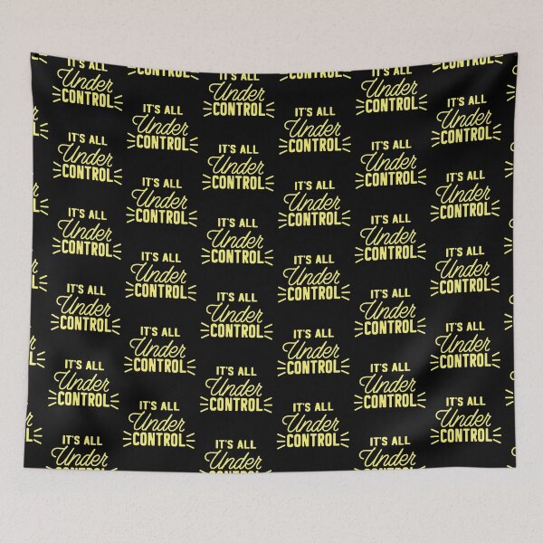 Item preview, It's all under control designed and sold by jazzydevil.
