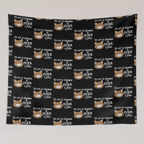 Item preview, To err is human to PURR is Feline designed and sold by jazzydevil.