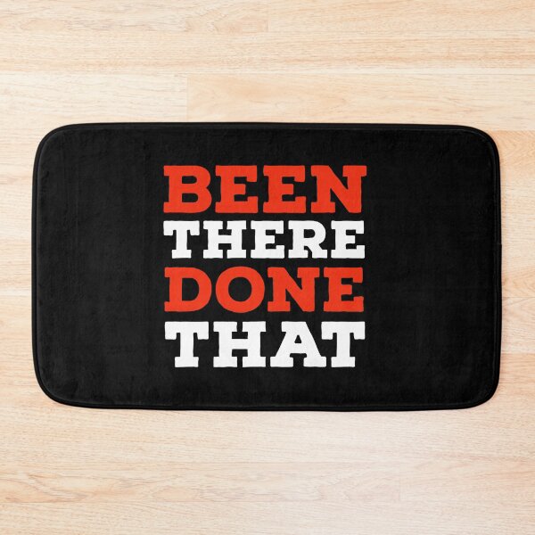 Item preview, Been There Done That  designed and sold by HaHaProductions.