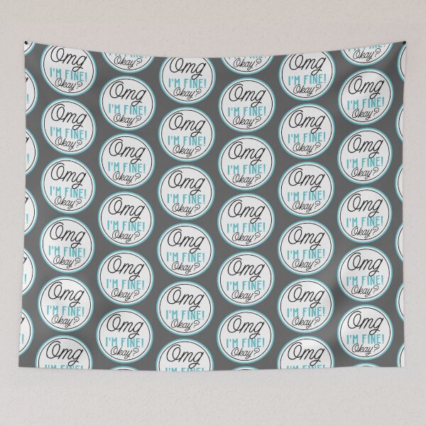 Item preview, Omg I'm FINE OKAY? designed and sold by jazzydevil.