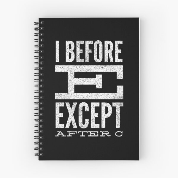 Item preview,  I before e except after c designed and sold by Kpnuts1.