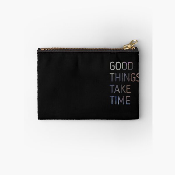 Item preview, Good Things Take Time designed and sold by Kadouh.