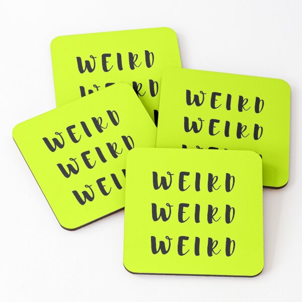 Item preview, Weird Weird Weird! designed and sold by Summers Cool.