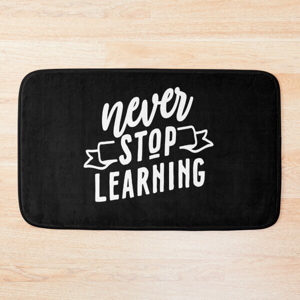 Item preview, Never Stop Learning t-shirt designed and sold by Perfectstyles.