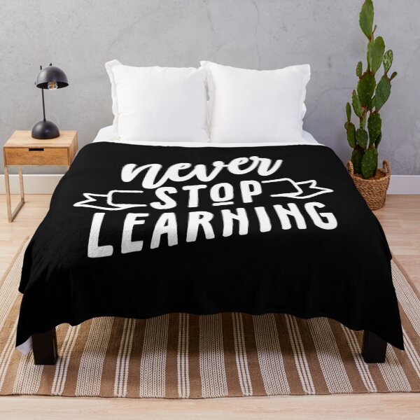 Item preview, Never Stop Learning t-shirt  designed and sold by Perfectstyles.
