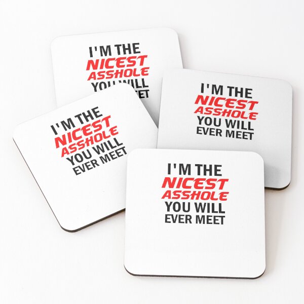Item preview, I'm the nicest asshole you will ever meet: Rude Men, Crazy, Funny, Cool Mens, Nice Guy designed and sold by Simoakn.