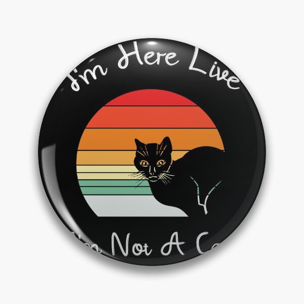 Item preview, I'm Here Live I'm Not A Cat  t-shirt  designed and sold by Perfectstyles.