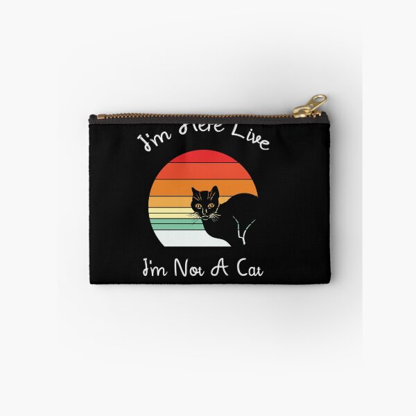 Item preview, I'm Here Live I'm Not A Cat  t-shirt  designed and sold by Perfectstyles.