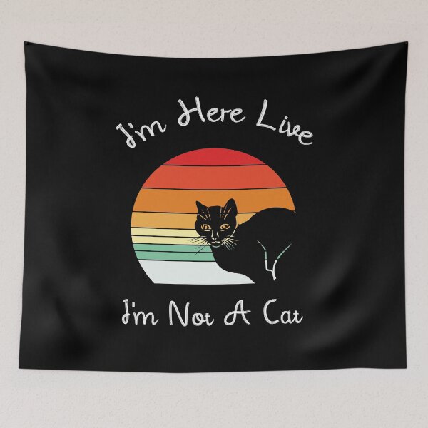 Item preview, I'm Here Live I'm Not A Cat  t-shirt  designed and sold by Perfectstyles.