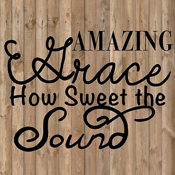 Artwork thumbnail, Amazing Grace by obxjack