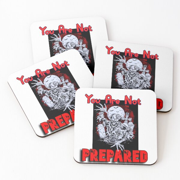 Item preview, You Are Not Prepared  designed and sold by Pely.