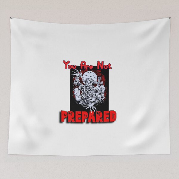 Item preview, You Are Not Prepared  designed and sold by Pely.