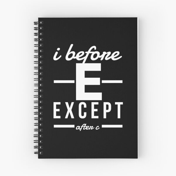 Item preview,  I before e except after c designed and sold by Kpnuts1.