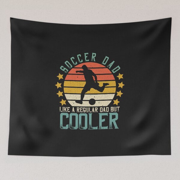 Item preview, Soccer Dad Like A Regular Dad But Cooler designed and sold by DreamColor.