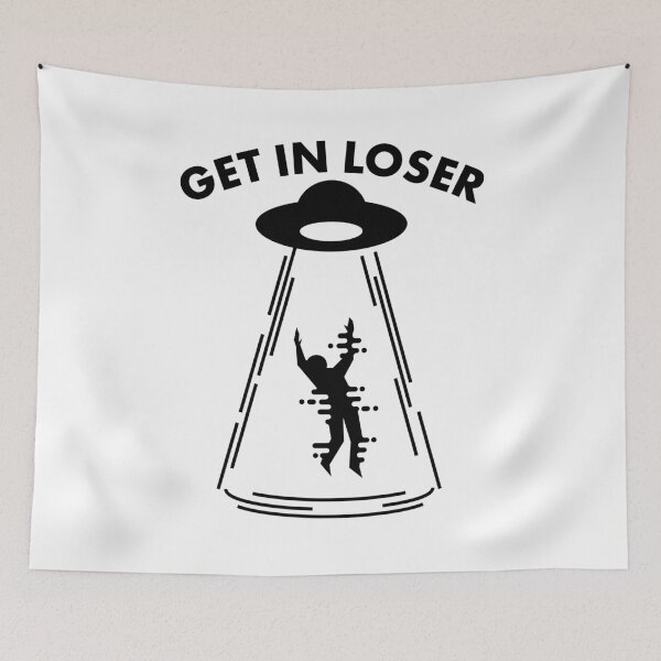 Item preview, Alien Abuction - Get in Loser designed and sold by HalpinDesign.
