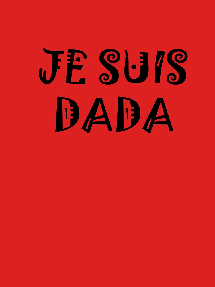 Aperçu 3 sur 3. Débardeur avec l'œuvre Je suis Dada (Lettrage noir) créée et vendue par Martin Boisvert.