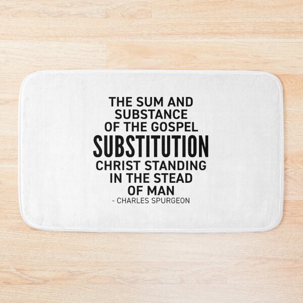 Item preview, Substitution - CH Spurgeon Quote designed and sold by HalpinDesign.