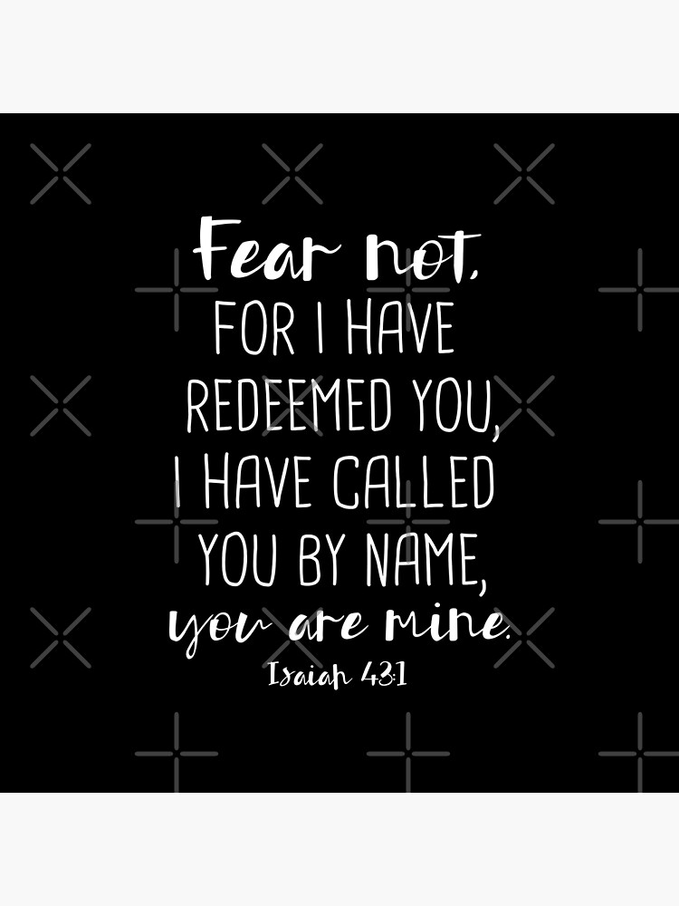 Fear Not For I Have Redeemed You Tote Bag Fear Not For I Have Redeemed You Tote Bag